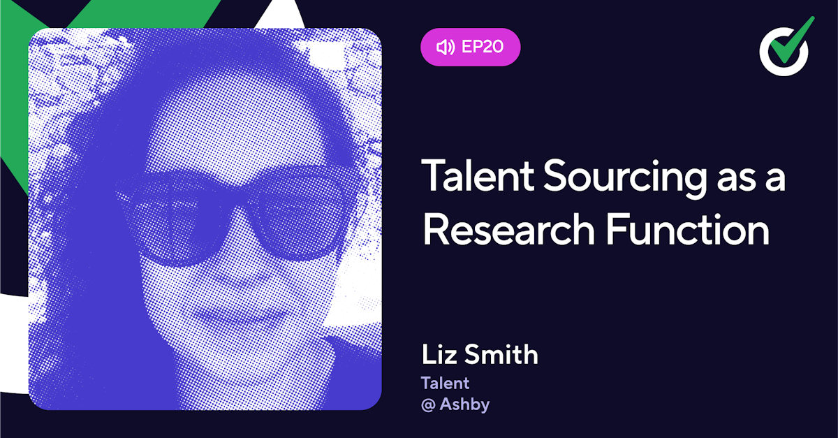 Episode 20 - Talent Sourcing as a Research Function
