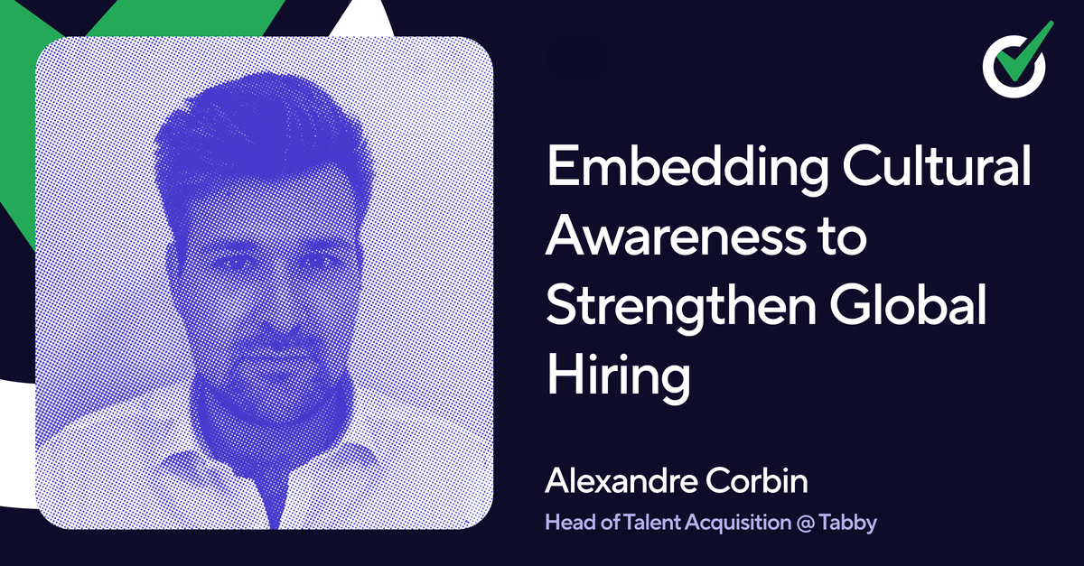 Embedding Cultural Awareness to Strengthen Global Hiring