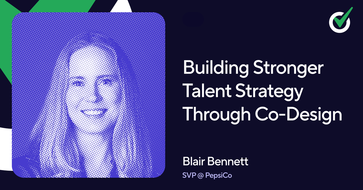 Building Stronger Talent Strategy Through Co-Design