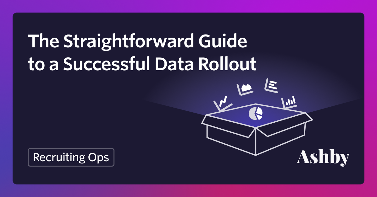The Straightforward Guide to a Successful Data Rollout