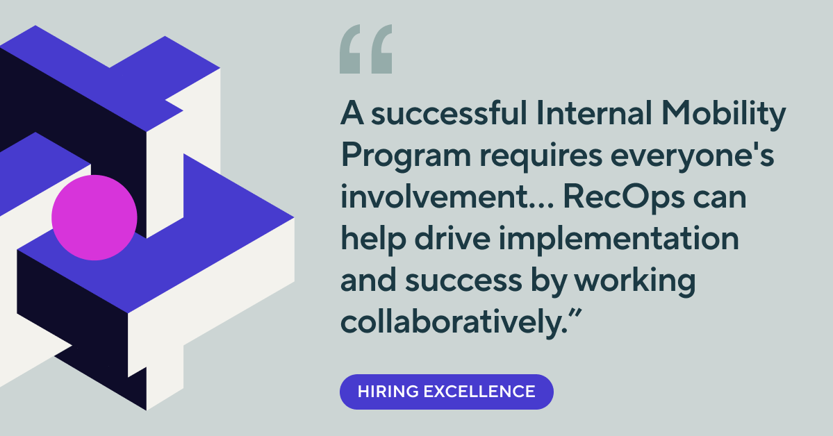 Recruiting Operations | Internal Mobility
